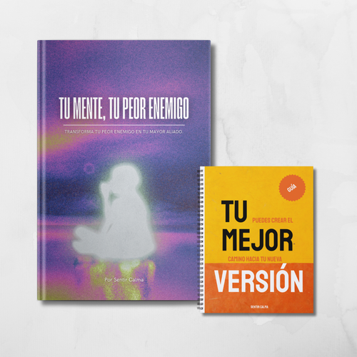 "TU MENTE, TU PEOR ENEMIGO" MÁS GUÍA PRÁCTICA - Ebook