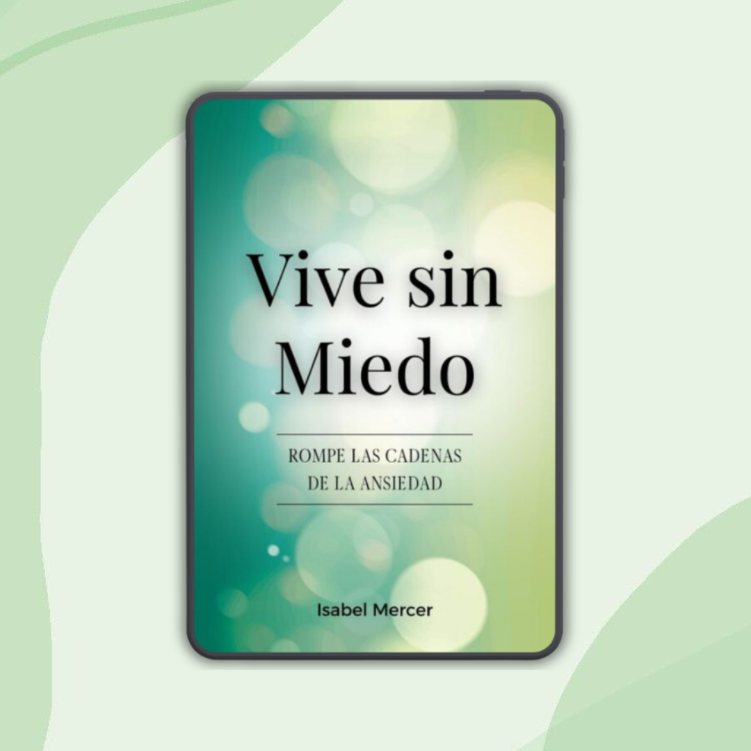 Vivir Sin Miedo – Guía práctica para superar la ansiedad en 14 días